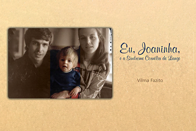 livro “Eu, Joaninha, e a síndrome Cornélia de Lange” de Vilma Fazito